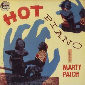 画像: 紙ジャケット仕様CD  MARTY PAICH  マーティ・ペイチ  / HOT PIANO