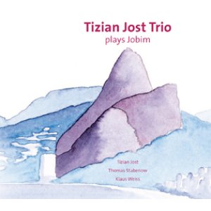 画像: CD   TIZIAN JOST  ティチィアン・ヨースト  / PLAYS JOBIM