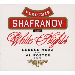 画像: CD   VLADIMIR SHAFRANOV  ウラジミール・シャフラノフ  / WHITE NIGHTS