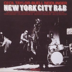 画像: CD Cecil Taylor & Buell Neidlinger セシル・テイラー&ブエル・ネイドリンガー / New York City R&B / Jumpin' Punkins ニューヨーク R＆B/ジャンピン・パンキンス