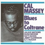 画像: CD Cal Massey カル・マッセイ / Blues to Coltrane ブルース・トゥ・コルトレーン