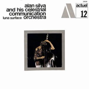 画像: 国内盤ＣＤ ALAN SILVA AND HIS CELESTIAL COMMUNICATION ORCHESTRA アラン・シルヴァ /  月の表面 LUNA SURFACE