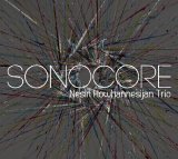 画像: CD Nesin Howhannesijan Trio ネジン・ハヴァネシアン・トリオ / SONOCORE