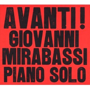 画像: CD   GIOVANNI MIRABASSI  ジョヴァンニ・ミラバッシ  /   AVANTI!