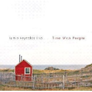 画像: CD JAMIE REYNOLDS TRIO ジェイミー・レイノルズ / TIME WITH PEOPLE