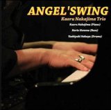 画像: CD 中島薫トリオ KAORU NAKAJIMA TRIO / ANGEL'SWING エンジェルスウィング