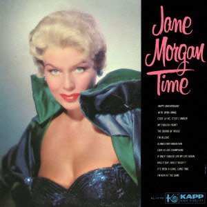 画像: 【抱きしめていたい歌姫たち シリーズ】 完全限定紙ジャケットCD  JANE MORGAN  ジェーン・モーガン /  TIME タイム 