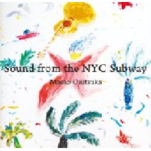 画像: 紙ジャケットCD  鬼塚正男 MASAO ONITSUKA /  Sound from the NYC Subway								