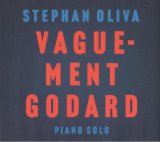 画像: CD STEPHAN OLIVA ステファン・オリヴァ / VAGUEMENT GODARD ヴァグモン・ゴダール