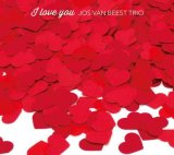 画像: 【澤野工房 2013年11月新譜CD】CD JOS VAN BEEST TRIO ヨス・ヴァン・ビースト / I LOVE YOU