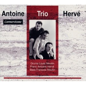 画像: CD  ANTOINE HERVE TRIO  / CORNERSTONE