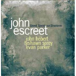 画像: ジョン・エスクリートSunnyside第一弾！ CD John Escreet ジョン・エスクリート / Sound, Space and Structures