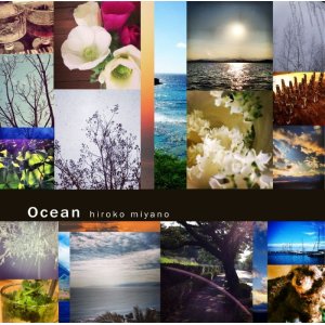 画像: CD  宮野 寛子 HIROKO MIYANO  / OCEAN オーシャン