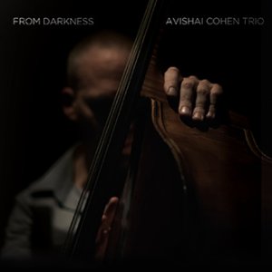 画像: CD  AVISHAI COHEN アヴィシャイ・コーエン /  FROM DARKNESS  フロム・ダークネス + 1