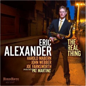 画像: 大船に乗った気分の超壮快旨口な直球ハード・バップ大会!　CD　ERIC ALEXANDER エリック・アレクサンダー / THE REAL THING