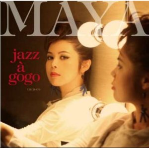 画像: 紙ジャケットCD (UHQCD) MAYA マヤ / JAZZ A GO GO 