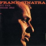 画像: CD  FRANK  SINATRA  フランク・シナトラ  /  PUT  YOUR  DREAMS  AWAY  夢をふりすて