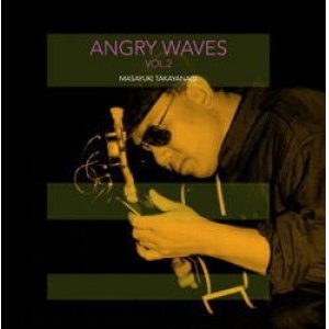 画像:  CD 高柳 昌行  MASAYUKI TAKAYANAGI  /  ANGRY  WAVES VOL.2  アングリー・ウェーヴス VOL.2