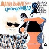 画像: CD  JIMMY ROWLES AND GEORGE MRAZ ジミー・ロウルズ・アンド・ジョージ・ムラーツ /  MUSIC IS THE ONLY  THING THAT  ON MY MIND ミュージック・イズ・ジ・オンリー・シング・ザッツ・オン・マイ・マインド