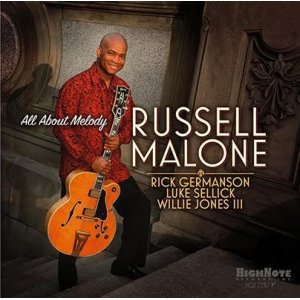 画像: 絶好調ラッセル・マローンHighNote 第二弾 CD Russell Malone ラッセル・マローン / All About Melody