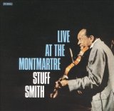 画像: 【STORYVILLE 復刻CD】 　STUFF SMITH  スタッフ・スミス / LIVE AT THE MONTMARTRE