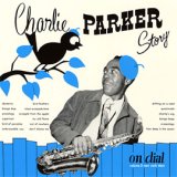 画像: SHM-CD   CHARLIE PARKER チャーリー・パーカー /  CHARLIE PARKER ON DIAL VOL.2  チャーリー・パーカー・ストーリー・オン・ダイアル　VOL.2