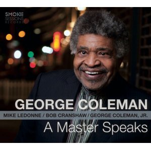 画像: 【SMOKE SESSIONS】 CD GEORGE COLEMAN ジョージ・コールマン / MASTER SPEAKS