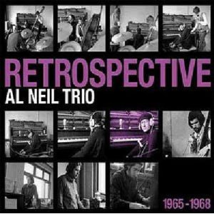 画像: バンクーバーが誇るピアニスト! 2枚組CD Al Neil Trio アル・ニール・トリオ / Retrospective