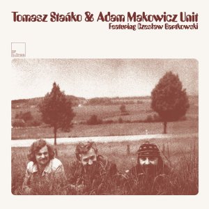 画像: ポーランドを代表するトランペッター、トーマス・スタンコのドイツJG RECORDS音源 CD TOMASZ STANKO トーマス・スタンコ / TOMASZ STANKO & ADAM MAKOWICZ UNIT