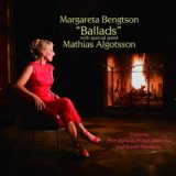 画像: 優しさと寛ぎに満ちたクール・テンダーな魅惑的ロマンティック・ヴォーカル♡　CD　MARGARETA BENGTSON マルガリータ・ベンクトソン / BALLADS バラード