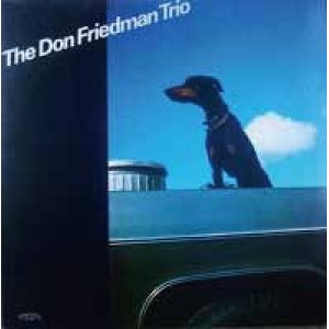 画像: CD  DON FRIEDMAN  ドン・フリードマン / DON FRIEDMAN TRIO  ドン・フリードマン・トリオ