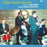 画像: 【STORYVILLE 復刻CD】 　RALPH SUTTON QUARTET FEATURING BOB WILBER ラルフ・サットン・カルテット・フィーチャリング・ボブ・ウィルバー   /   Live At Sunnie’s Rendezvous  ライヴ・アット・サニーズ・ランデヴー