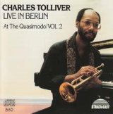 画像: 自由奔放なアドリブが魅力のワンホーン・カルテットの隠れ名盤 限定CD Charles Tolliver チャールス・トリバー / Live In Berlin At The Quasimodo vol.2