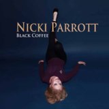 画像: Ｗ紙ジャケＣＤ　NICKI PARROTT ニッキ・パロット　/  BLACK COFFEE  ブラック・コーヒー