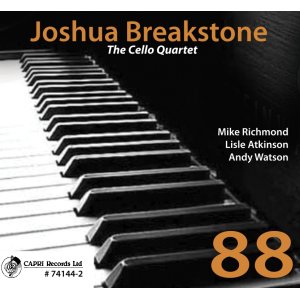 画像: 歌心満点にしてメランコリックな翳りある直球渋旨バップ大会、大豊作!　CD　JOSHUA BREAKSTONE THE CELLO QUARTET ジョシュア・ブレクストーン / 88