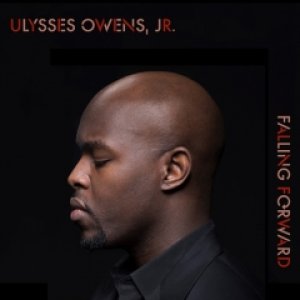 画像: 【SPICE OF LIFE ニューシリーズ: Stars of Contemporary Jazz】CD ULYSSES OWENS JR. ユリシス・オーウェンズ・ジュニア /   FALLING  FORWARD フォーリング・フォワード