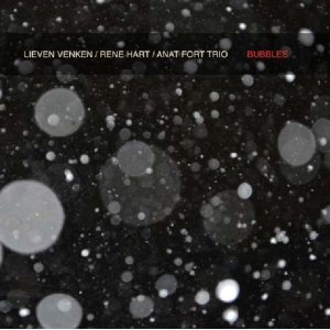 画像: 【Hypnote Records】CD  Lieven Venken-Rene Hart- Fort Trio  /  Bubbles