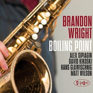 画像: 締まりの利いた密度濃き剛健ハードボイルド・バップ! BRANDON WRIGHT ブランドン・ライト / BOILING POINT