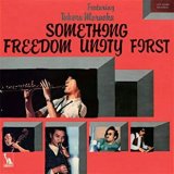 画像: 完全生産限定国内盤LP   FREEDOM UNITY  フリーダム・ユニティ /  SOMETHING　サムシング 