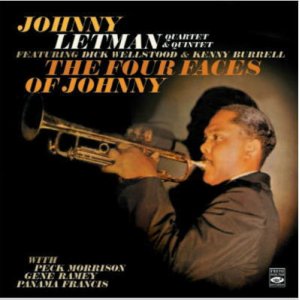 画像: 【FRESH SOUND】CD Johnny Letman Quintet & Quartet ジョニー・レットマン / The Four Faces Of Johnny