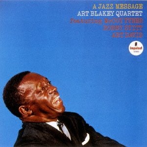 画像: SHM-CD   ART BLAKEY  アート・ブレイキー /  A JAZZ MESSAGE  ア・ジャズ・メッセージ