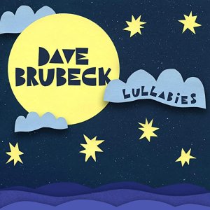 画像: SHM-CD    DAVE BRUBECK   ディブ・ブルーベック  /  LULLABiES  ララバイ 