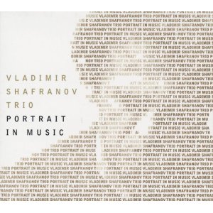 画像: CD   VLADIMIR SHAFRANOV  ウラジミール・シャフラノフ  /  PORTRAIT IN MUSIC