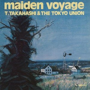 画像: ［TBM］CD 高橋 達也  東京ユニオン   / 処女航海 Maiden Voyage