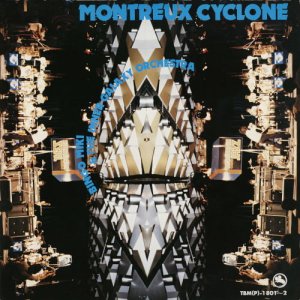 画像: ［TBM］CD 三木 敏悟&インナー・ギャラクシー・オーケストラ  BONGO  MIKI  &  THE  INNER GALAXY  ORCHESTRA  /  モントルー・サイクロン MONTREUX CYCLONE  