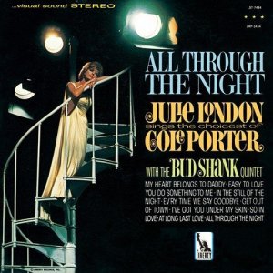 画像: 紙ジャケット CD   JULIE LONDON  ジュリー・ロンドン  /  ALL  THROUGH  THE  NIGHT  オール・スルー・ザ・ナイト