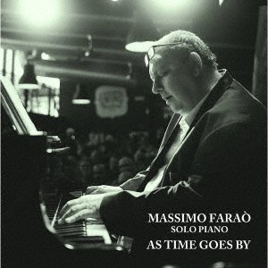 画像: W紙ジャケットCD　MASSIMO  FARAO   マッシモ・ファラオ  /   AＳ  TIME  GOES  BY   時のたつまま