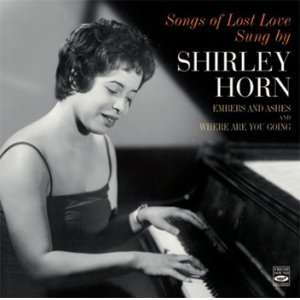 画像: 【2LP in 1 CD】CD  SHIRLEY  HORN  シャーリー・ホーン  /  SONGS OF LOST LOVE SUNG BY SHIRLEY HORN 