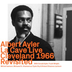 SHM-CD ALBERT AYLER アルバート・アイラー / LOVE CRY ラヴ・クライ