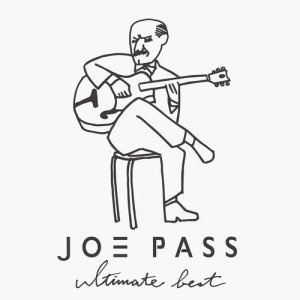 画像: 2枚組CD    JOE PASS  ジョー・パス  /  ULTIMATE BEST   アルティメット・ベスト